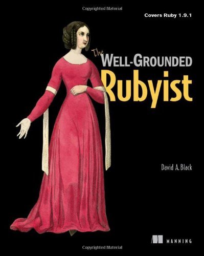 The Well Grounded Rubyist