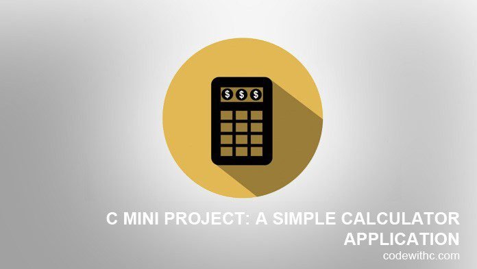 C Mini Project: A Simple Calculator Application Circuit Diagram