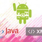 ultimate guide learn java xml build android application The Ultimate Guide To learn Java and Xml to build Android Application
