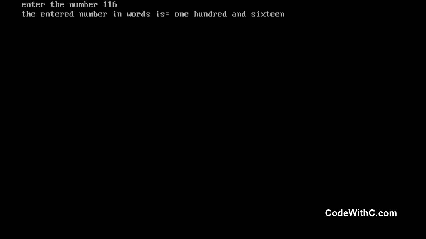 C Program: Converts Number In Digits To Equivalent Word - Code With C