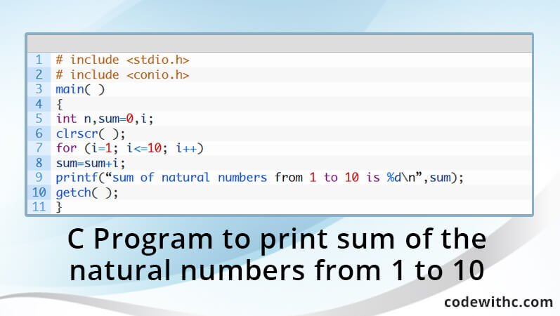 c-program-print-sum-natural-numbers-1-10