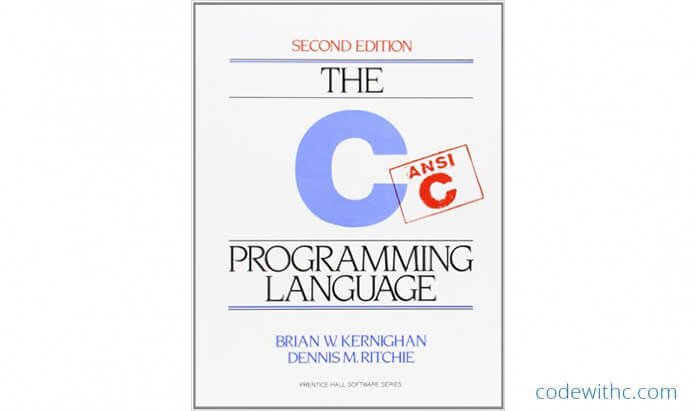 the c programming language by brian w kernighan The C Programming Language, 2nd Edition - By Brian W. Kernighan (2017)