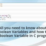 All-you-need-to-know-about-Boolean-Variables-and-how-to-Declare-Boolean-Variable-in-C-programming