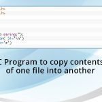C Program to copy contents of one file into another