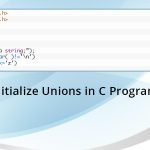 How-Initialize-Unions-in-C-Programming