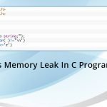 What is Memory Leak In C Programming