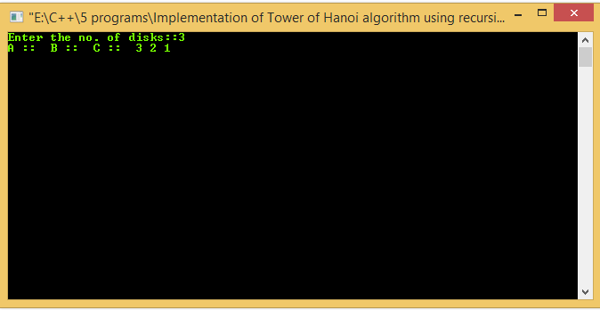 Implementation of Tower of Hanoi algorithm using recursion in C3 Implementation of Tower of Hanoi Algorithm using Recursion in C++