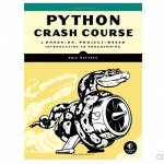 Free Download Python Crash Course: A Hands-On, Project-Based Introduction to Programming