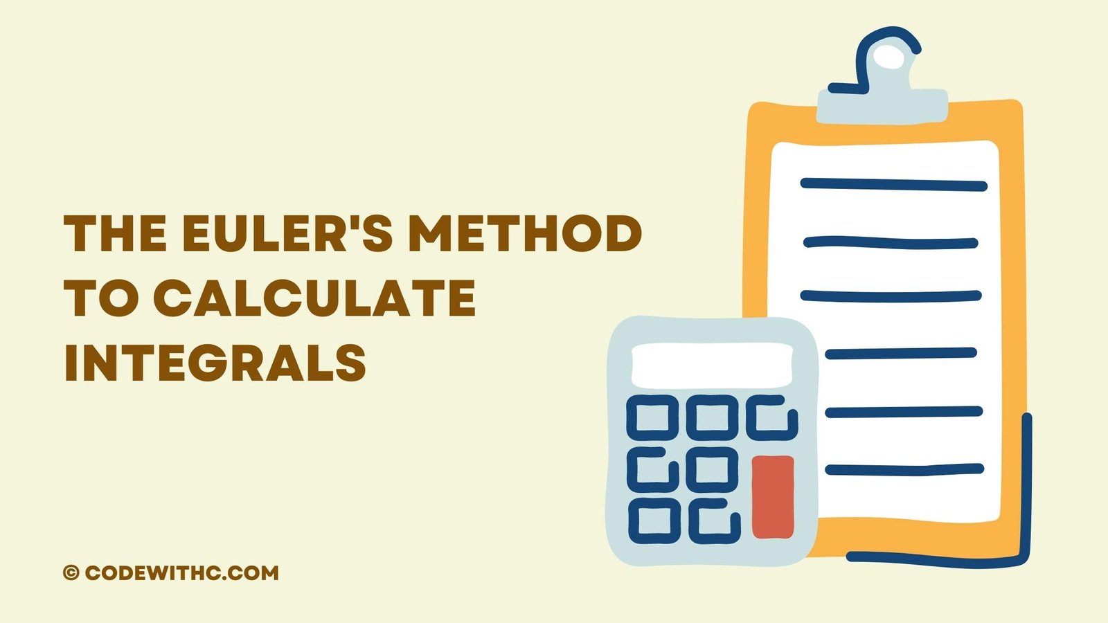 The Euler's Method To Calculate Integrals