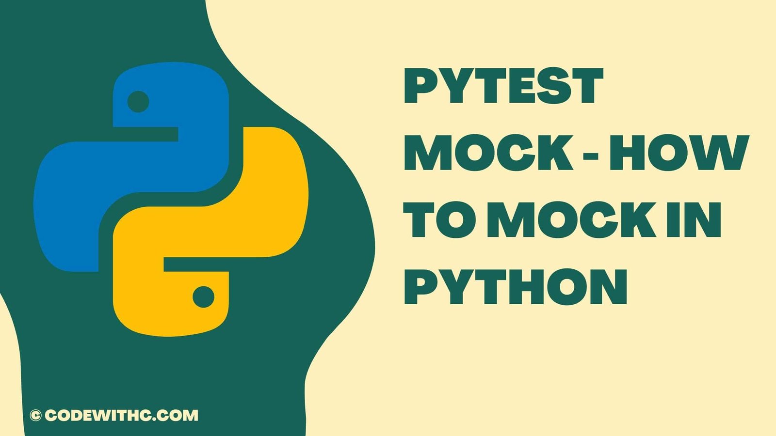 PyTest Mock How to mock in Python PyTest Mock - How to mock in Python