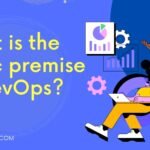 What is the basic premise of DevOps