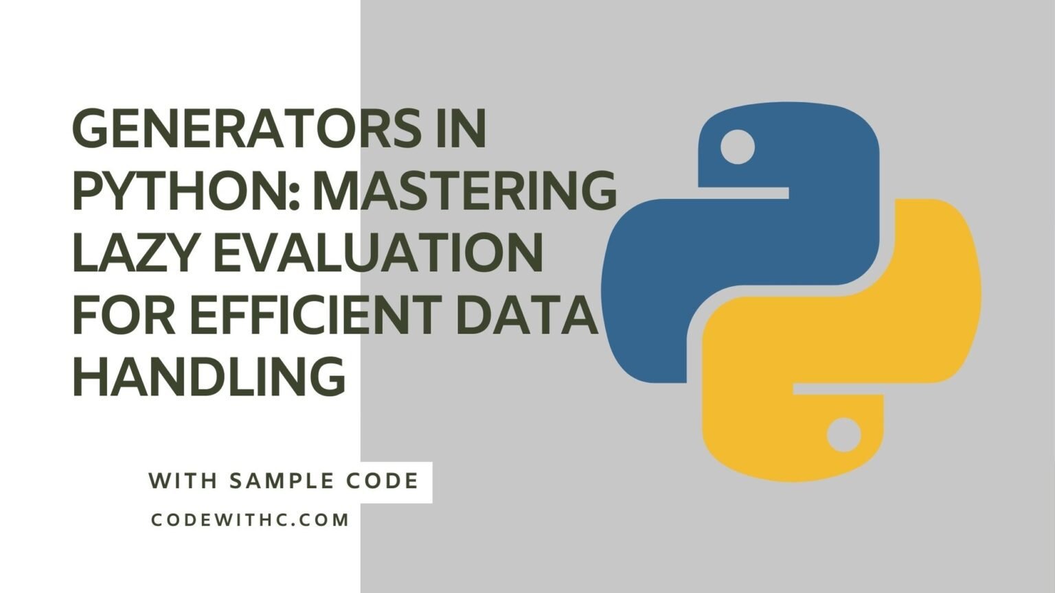 Generators In Python: Mastering Lazy Evaluation For Efficient Data ...