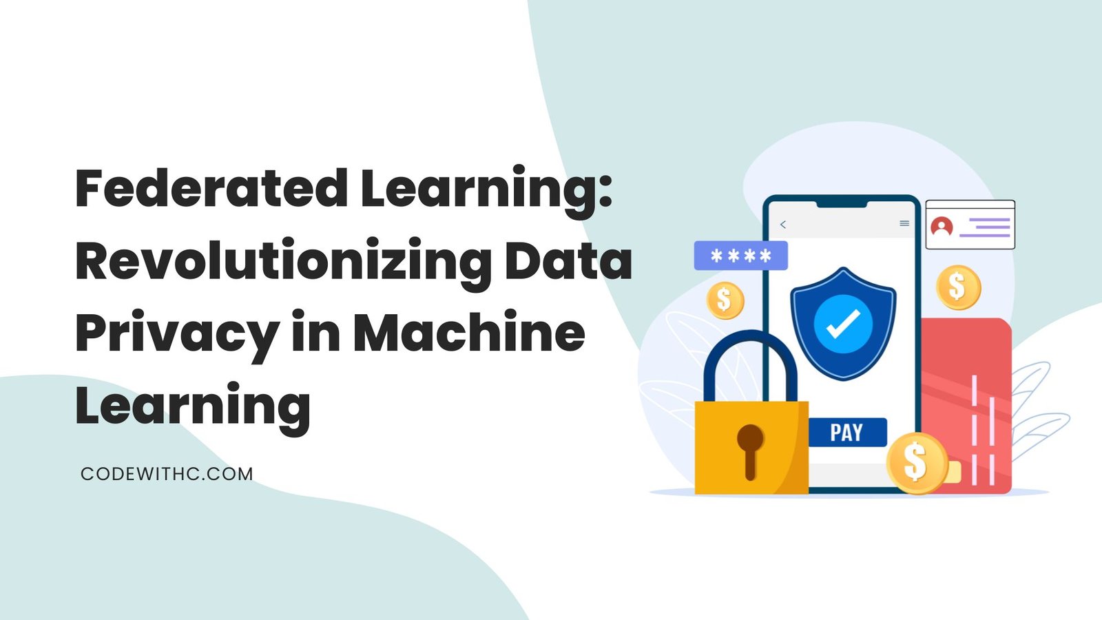 Federated Learning: Revolutionizing Data Privacy in Machine Learning