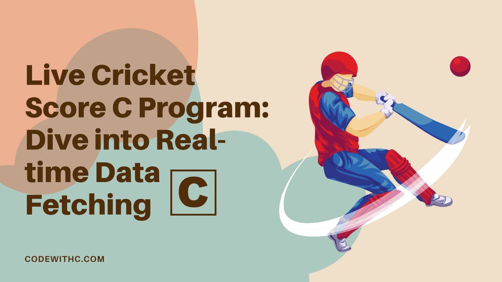 Live Cricket Score C Program Dive Into Real-time Data Fetching